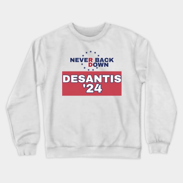 Desantis 2024 Crewneck Sweatshirt by Xtian Dela ✅